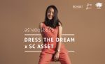 SC ASSET x DRESS THE DREAM